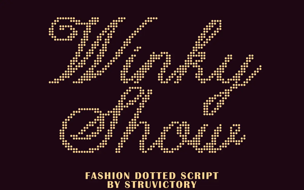 Winky Show Dotted Art Fashion Script: a display script built from dots