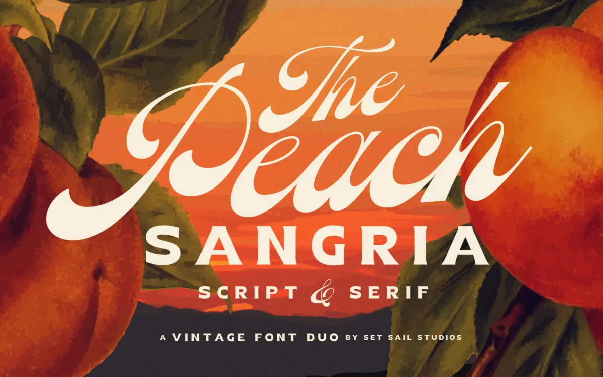 Peach Sangria: a bottom-heavy vintage script paired with a chunky poster serif