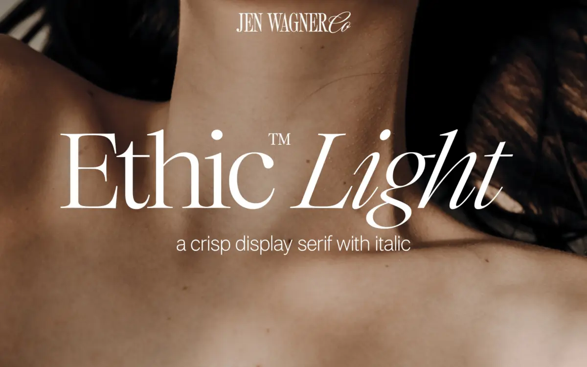 Ethic Light: a crisp display serif for editorial and branding work