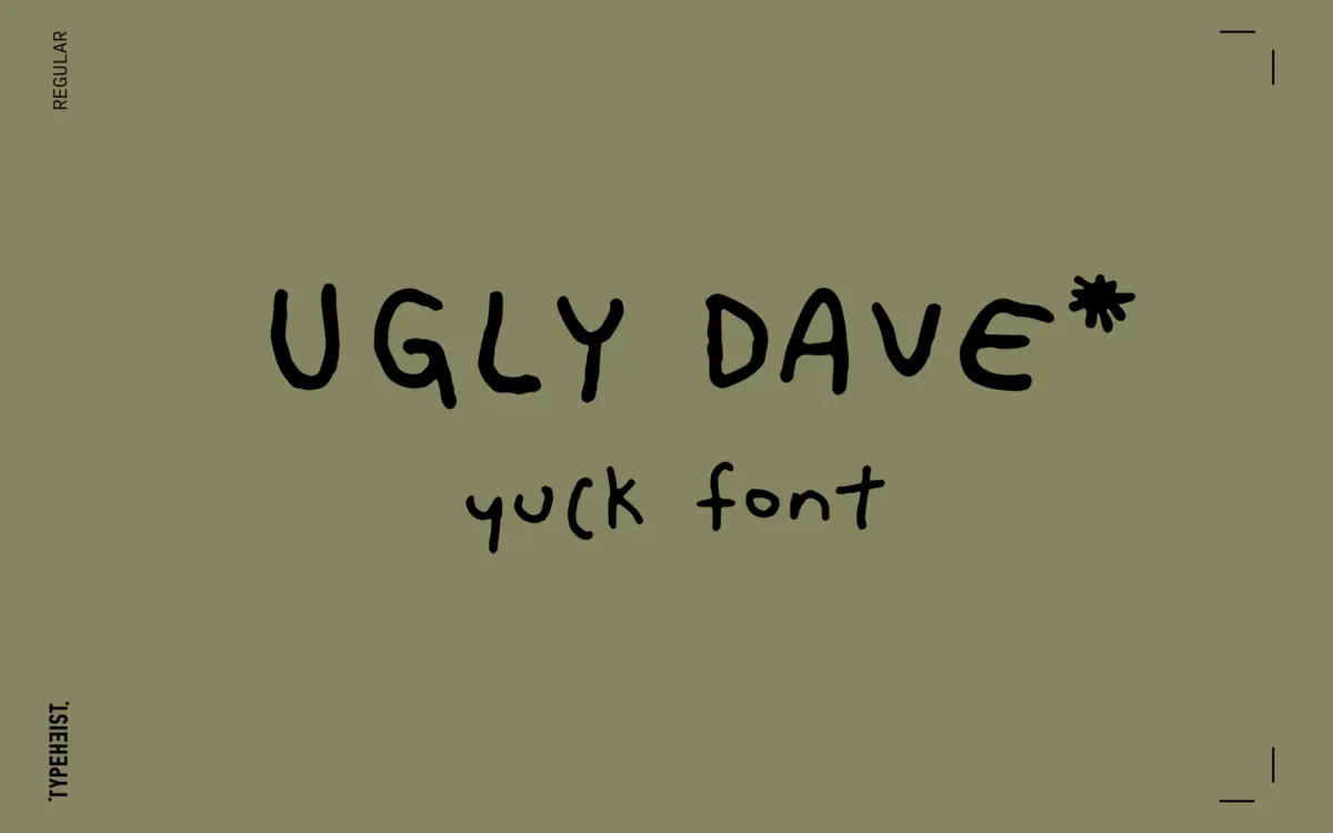Ugly Dave: a deliberately bad handwriting font for scrappy, informal design