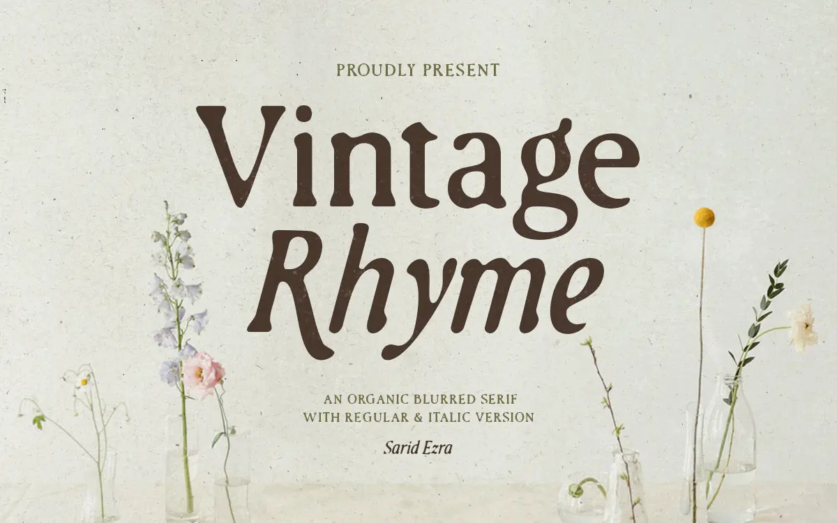 Vintage Rhyme: a blurred, hand-drawn serif for worn-in branding