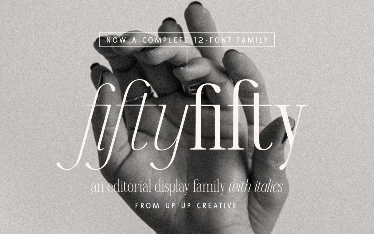 Fifty Fifty: an editorial serif family built for headlines and monograms