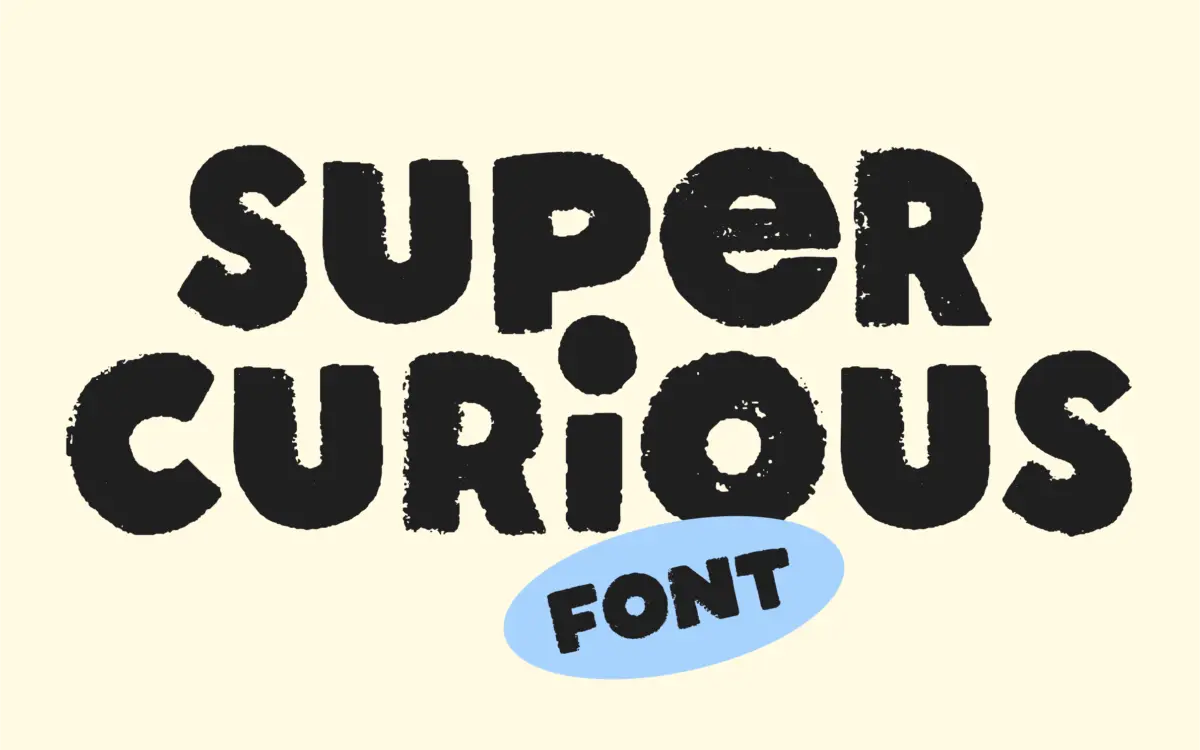 Super Curious: a textured unicase hand-lettered font for retro display work