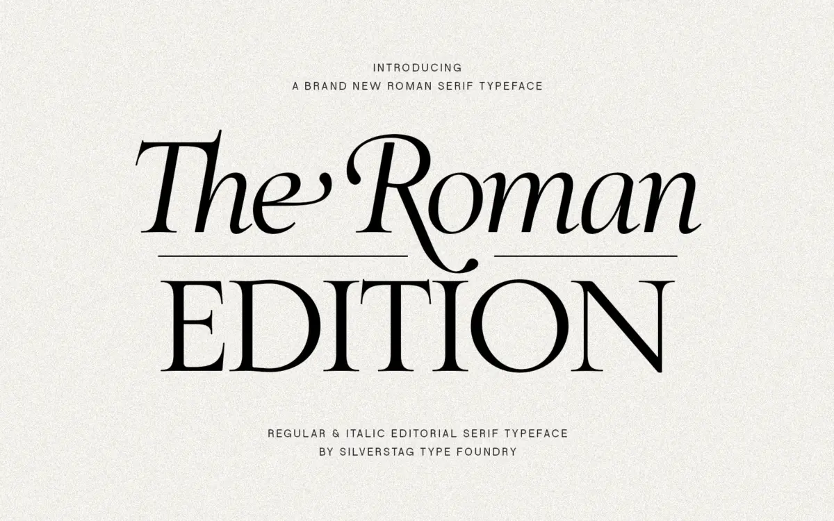 The Roman Edition: a classical serif for editorial and luxury branding work