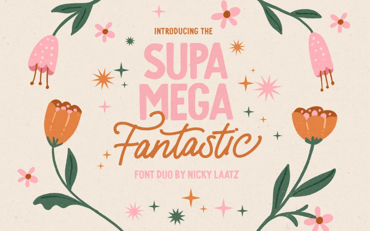 Supa Mega Fantastic Font Duo: a playful sign-painter script paired with a chunky sans
