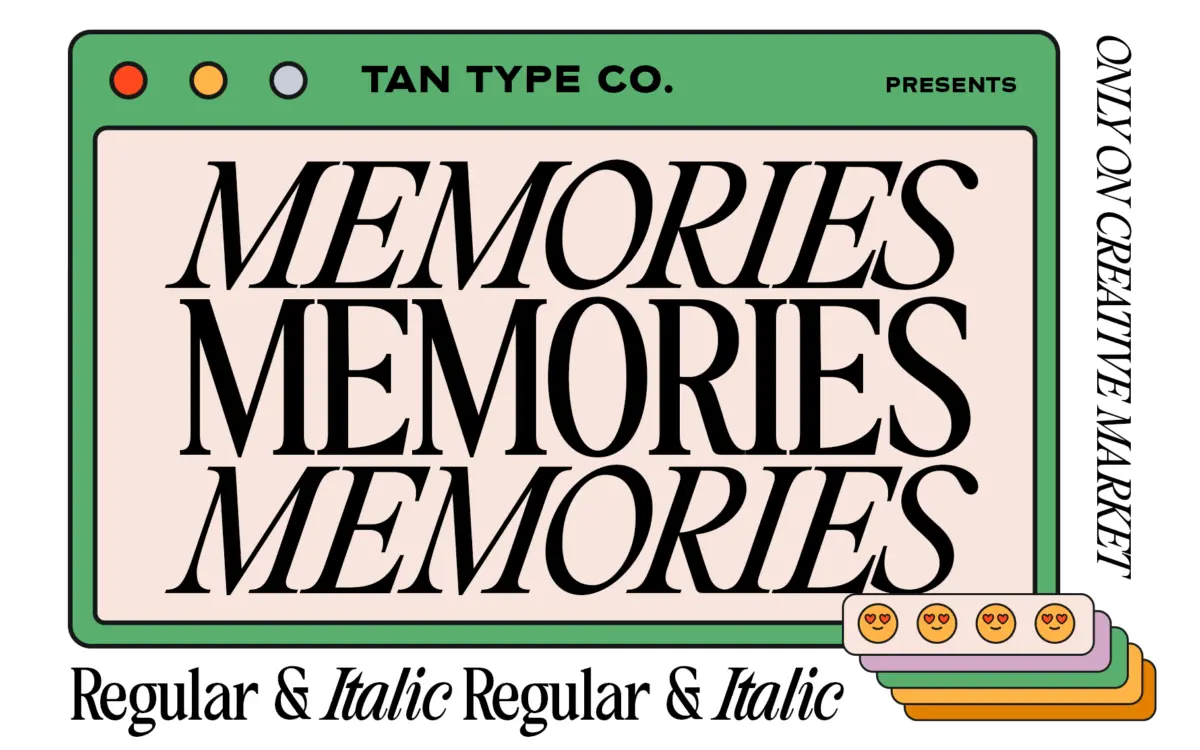 TAN - Memories: a tight-set classic serif for quiet editorial moments
