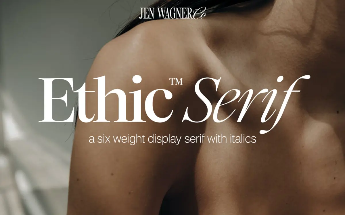 Ethic Serif: a six-weight display serif for headers and quiet luxury branding