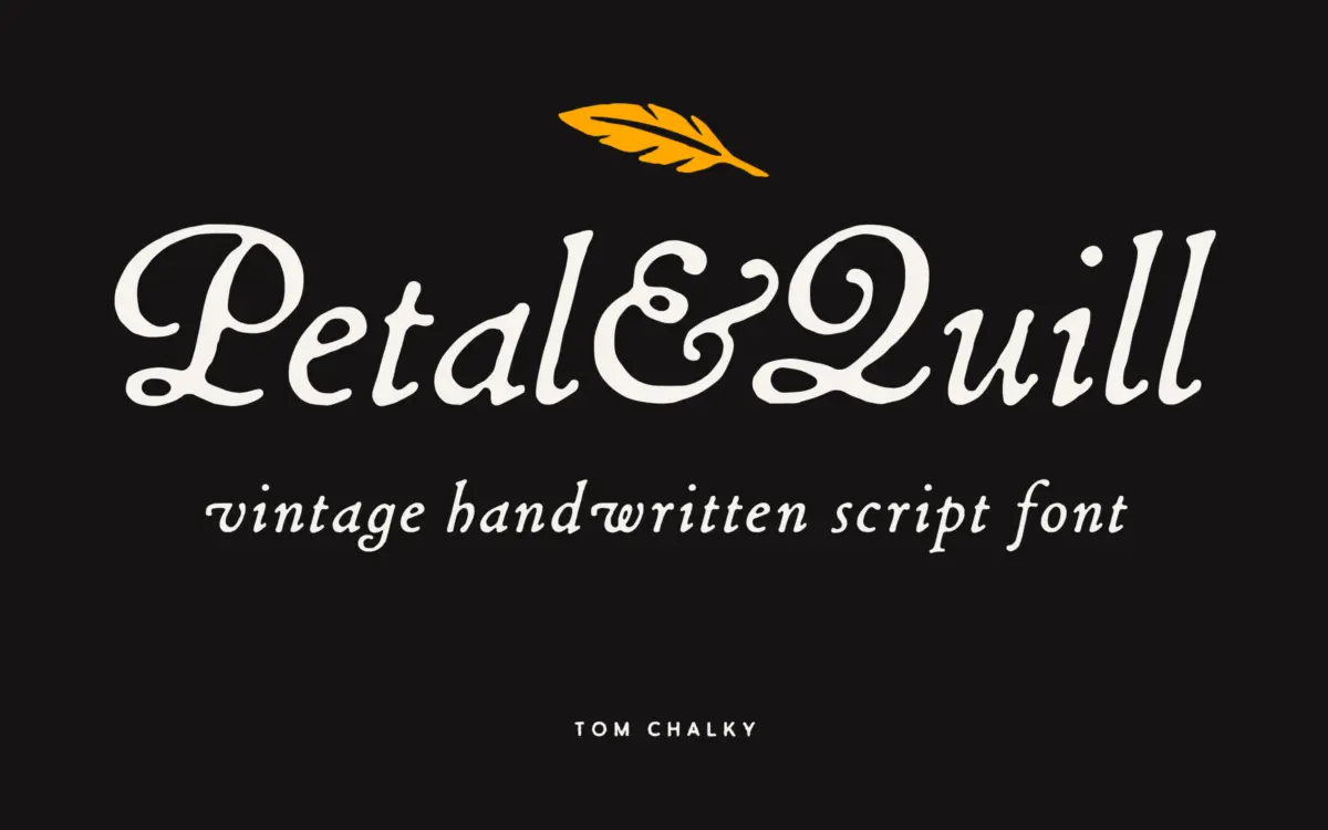 Petal & Quill: a rustic wedding script with rounded and regular styles
