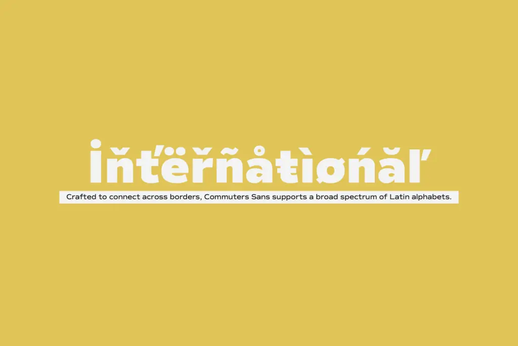 Commuters Sans specimen — Character set and features