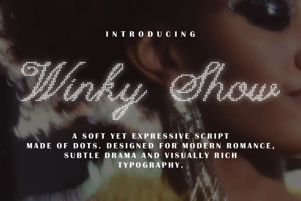 Winky Show Dotted Art Fashion Script specimen — Character set and features