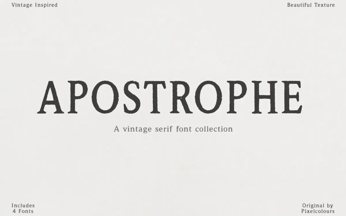 Apostrophe: a distressed vintage serif for labels and rustic branding