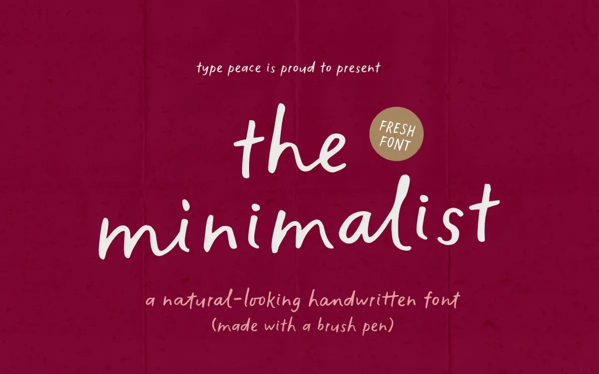 The Minimalist: a brush-pen script with built-in letter variation