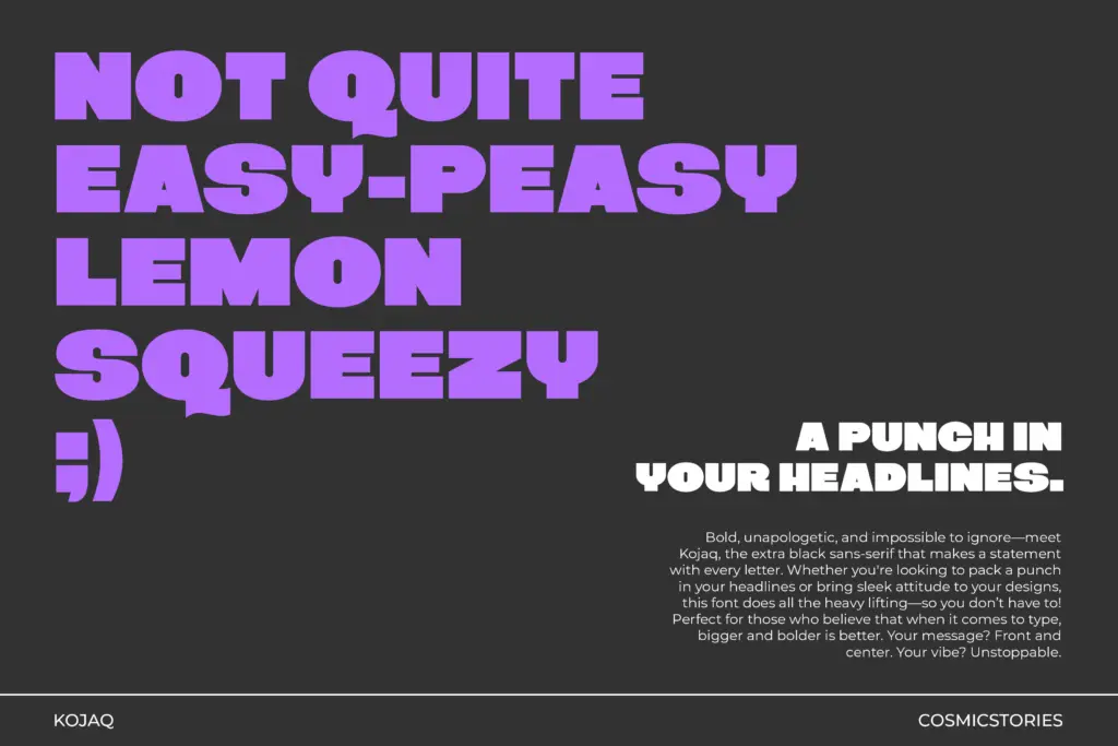 KOJAQ specimen — Design style