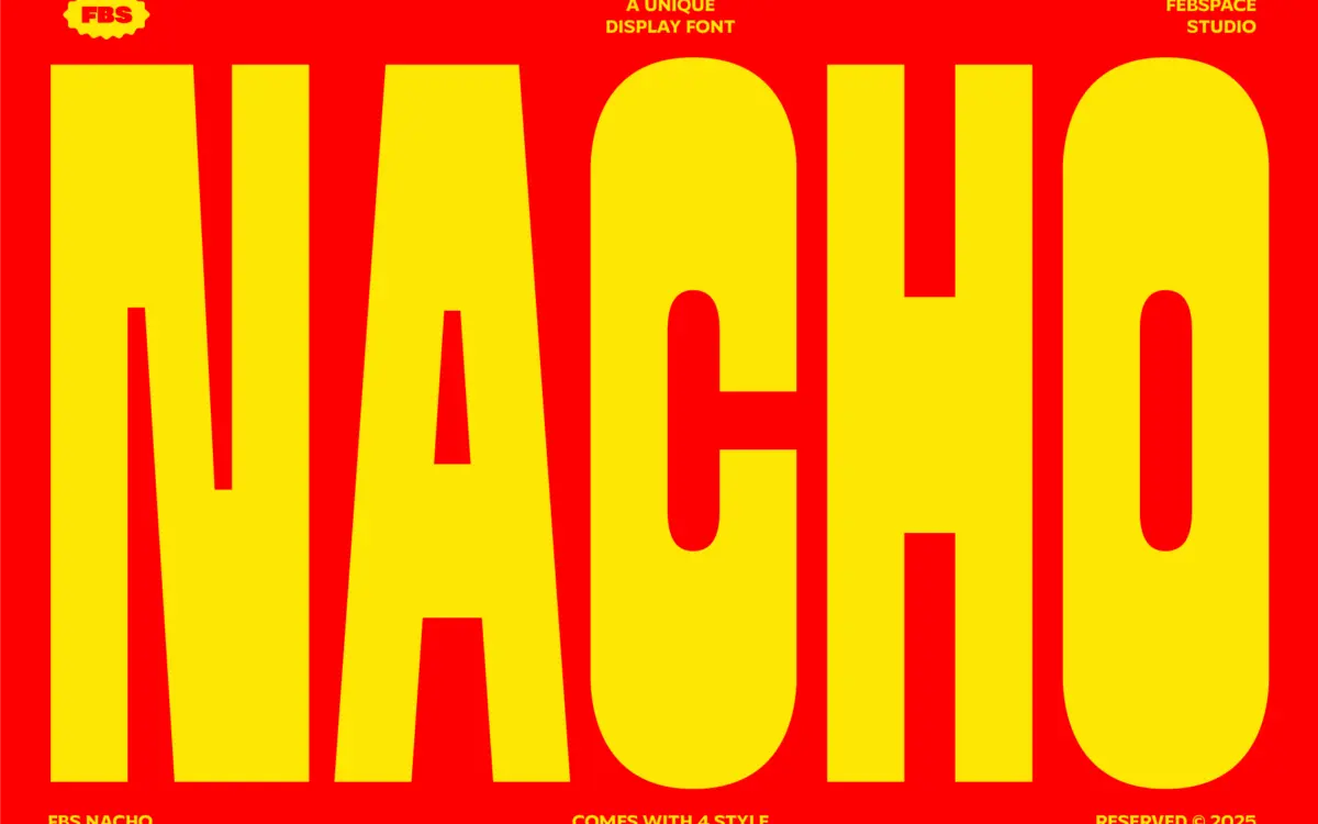 FBS Nacho: a chunky display sans built for headlines, not paragraphs