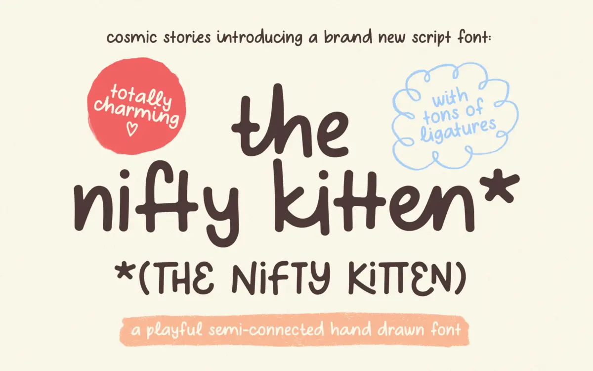 The Nifty Kitten Script: a wonky handwritten face for playful branding